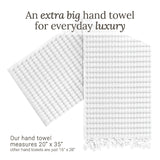 An extra big hand towel for everyday luxury.